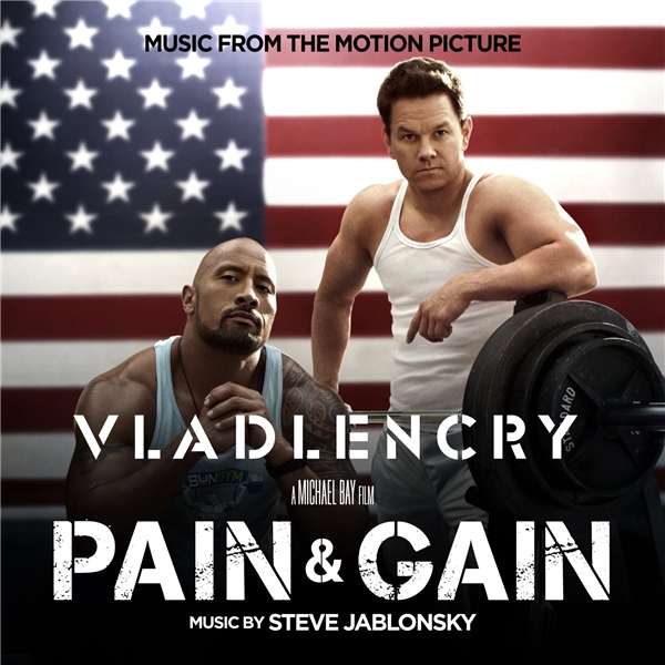 OST - Кровью и потом: Анаболики / Pain & Gain [Original Soundtrack] [Steve Jablonsky] (2013/MP3)