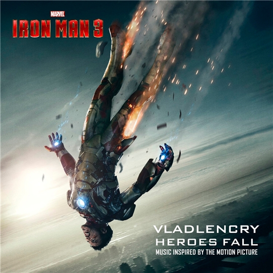 OST - Железный человек 3 / Iron Man 3: Heroes Fall [Original Soundtrack] (2013/MP3)