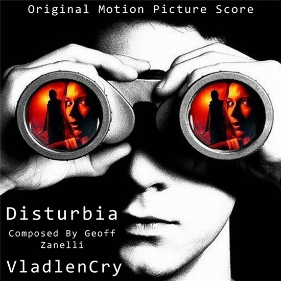 OST - Паранойя / Disturbia [Original Score] [Geoff Zanelli] (2007/MP3)
