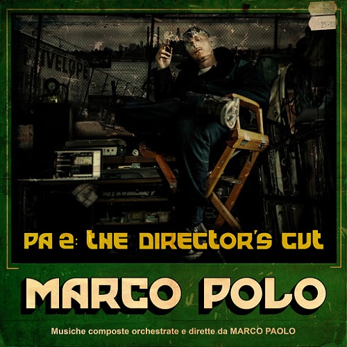 Marco Polo / PA 2: The Director's Cut (2013/MP3)