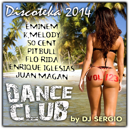 VA - Дискотека 2014 Dance Club Vol. 123 (2014/MP3)