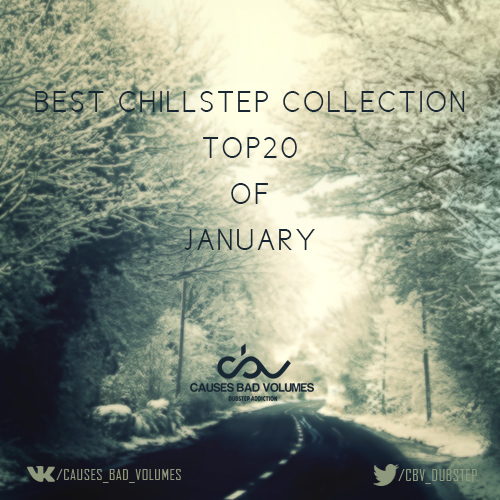 VA - Best Chillstep Collection [January 2014] (2014/MP3)