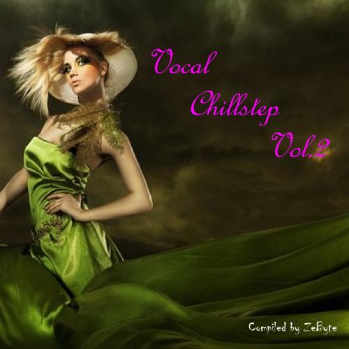 VA - Vocal Chillstep Vol.2 (2014/MP3)