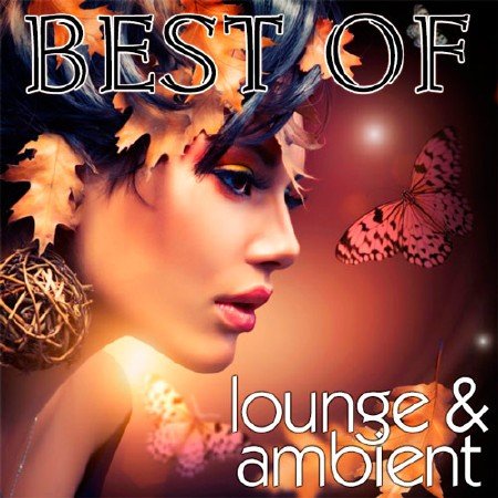 VA - Best Of Lounge & Ambient (2014/MP3)