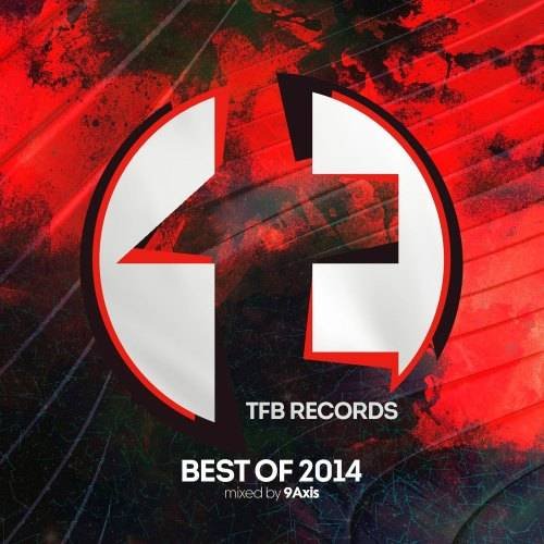VA - TFB Records: Best of 2014 (Mixed by 9Axis) (2015) MP3