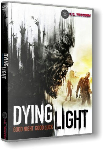 Dying Light: Ultimate Edition [v 1.6.2 + DLCs] (2015/PC/Русский) | RePack от R.G. Freedom