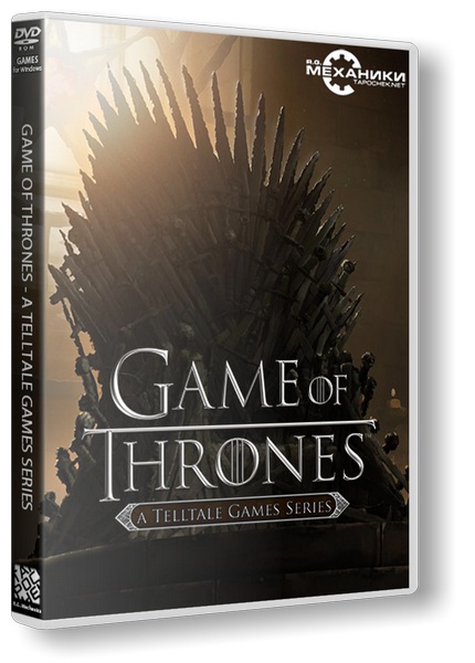 Game of Thrones - A Telltale Games Series. Complete Season (2014-2015/PC/Русский) | RePack от R.G. Механики