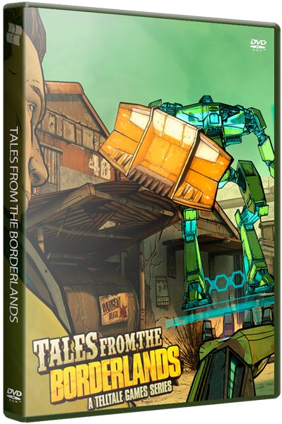 Tales from the Borderlands: Complete Season (2014-2015/PC/Русский) | RePack от FitGirl