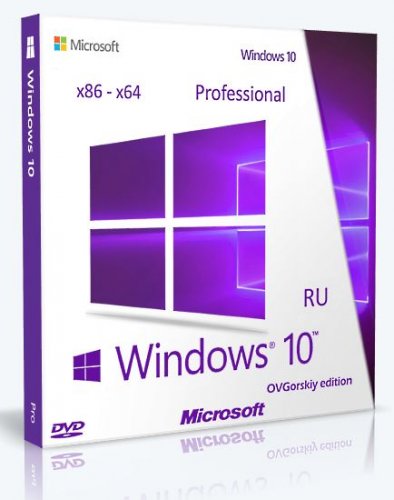 Windows® 10 Professional [v.10.0 build 10240] [x86/x64] (2015/PC/Русский) | by OVGorskiy®