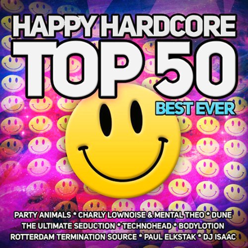 VA - Happy Hardcore Top 50 Best Ever (2015/MP3)