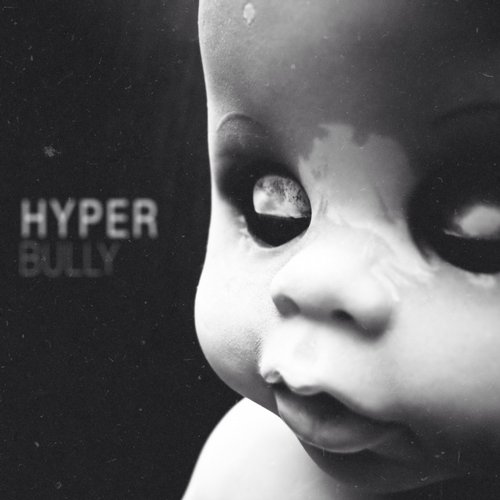 Hyper - Bully (2015/MP3)