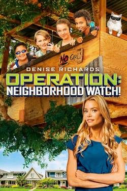 Операция «Сосед» / Operation: Neighborhood Watch! (2015/HDRip) | P