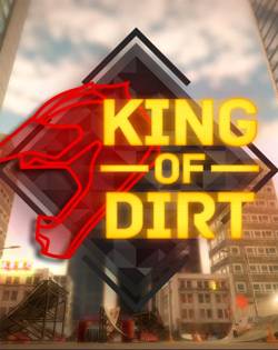 King Of Dirt (2017/PC/Русский) | RePack от qoob