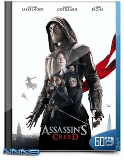 Кредо убийцы / Assassin's Creed (2016/BDRip) 720p от NNNB | 60 fps | Лицензия