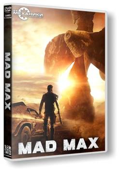 Mad Max [v 1.0.3.0 + DLC's] (2015/PC/Русский) | RePack от R.G. Механики
