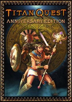 Titan Quest: Anniversary Edition [v 1.48 + DLC] (2016) PC | RePack от xatab