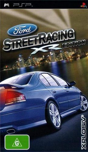 Ford Street Racing XR Edition (2007/PSP/ISO/RUS)