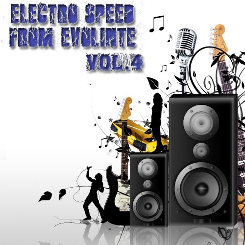 VA - Electro speed from evolinte vol.4 (2011) MP3