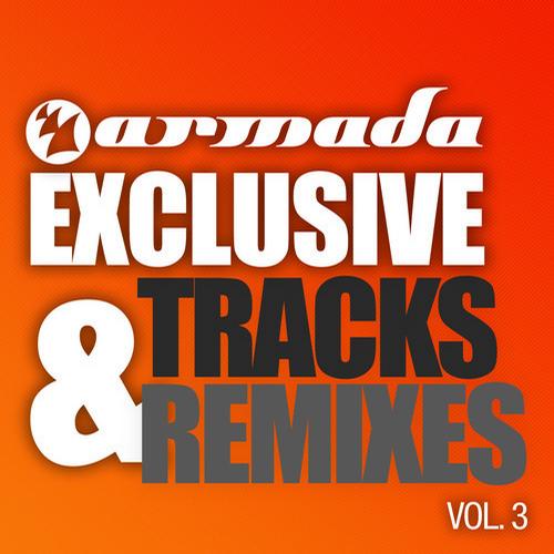 VA - Armada Exclusive Tracks & Remixes Vol. 3 (2011/MP3)