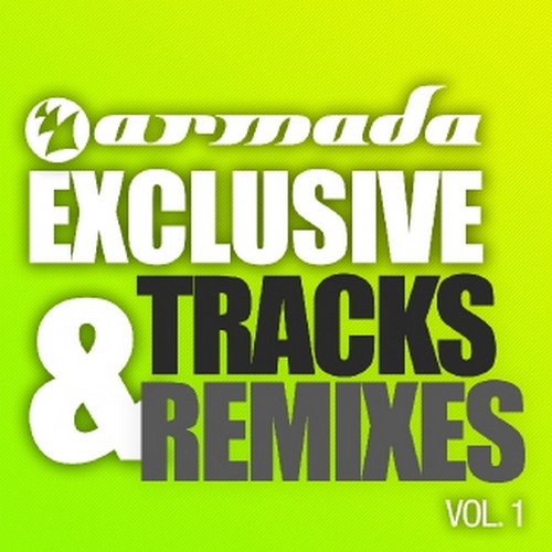 VA - Armada Exclusive Tracks & Remixes Vol. 1 (2011/MP3)