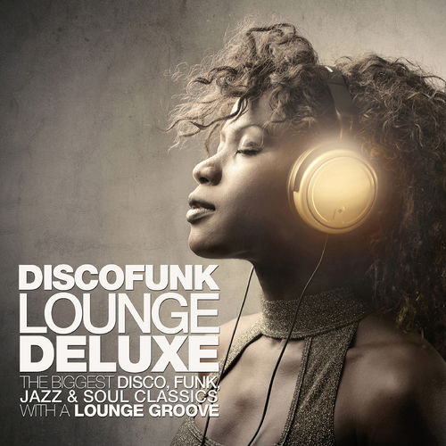VA - Discofunk Lounge Deluxe (2012/MP3)