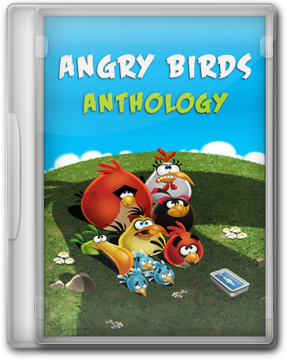 Angry Birds: Anthology (2012/PC/Английский) | RePack от KloneB@DGuY