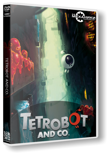 Tetrobot and Co. (2013/PC/Английский) | RePack от R.G. Механики