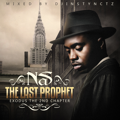 Nas - The Last Prophet: Exodus 2nd Chapter (2014/MP3)