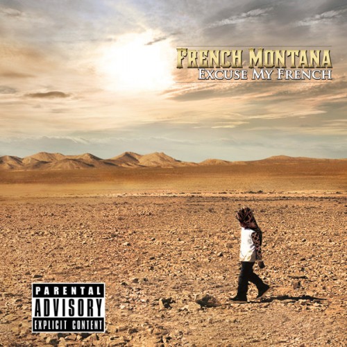 French Montana - Excuse My French [Deluxe] (2013/AAC)