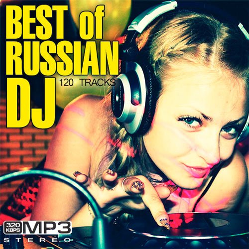 VA - Best Of Russian DJ (2014/MP3)