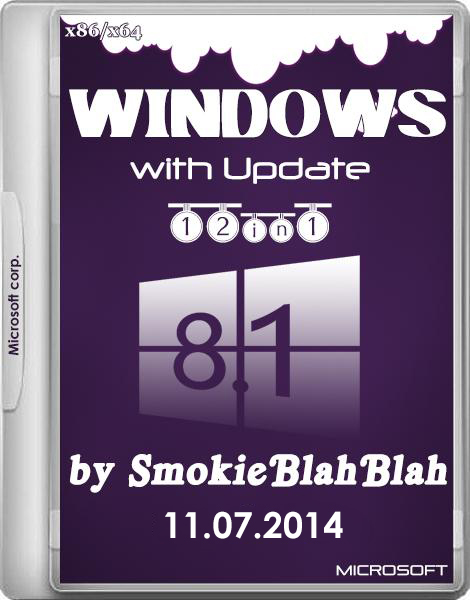 Windows 8.1 with Update 12in1 [x86/x64] (2014/РС/Русский) | by SmokieBlahBlah