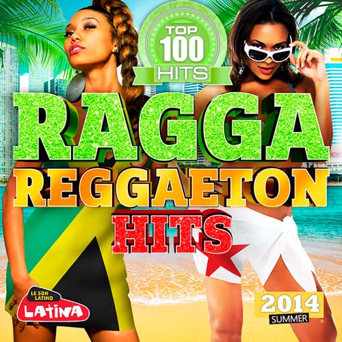 VA - Top 100 Ragga Reggaeton Hits (2014/MP3)