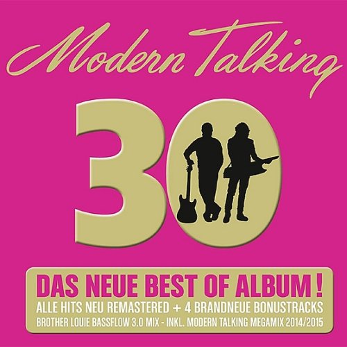 Modern Talking - 30 Die Neue Best Of (2014/MP3)