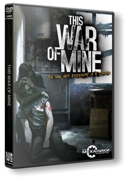 This War of Mine [v 1.3.2 + 1 DLC] (2014) PC | RePack от R.G. Механики