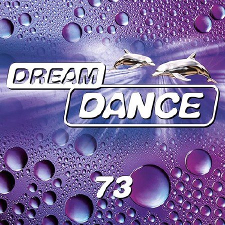 VA - Dream Dance Vol.73 (2014/MP3)