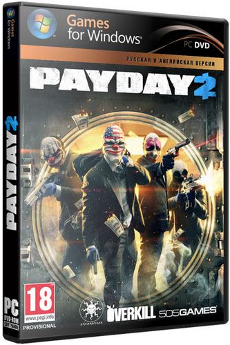 PayDay 2: Career Criminal Edition [v 1.23.0] (2013/PC/Русский) | Лицензия