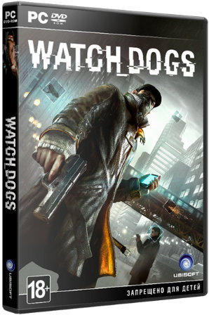 Watch Dogs: Digital Deluxe Edition [v 1.06.329 + 16 DLC] (2014/PC/Русский) | RePack