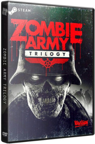 Zombie Army: Trilogy [v1.0] (2015) РС | Лицензия