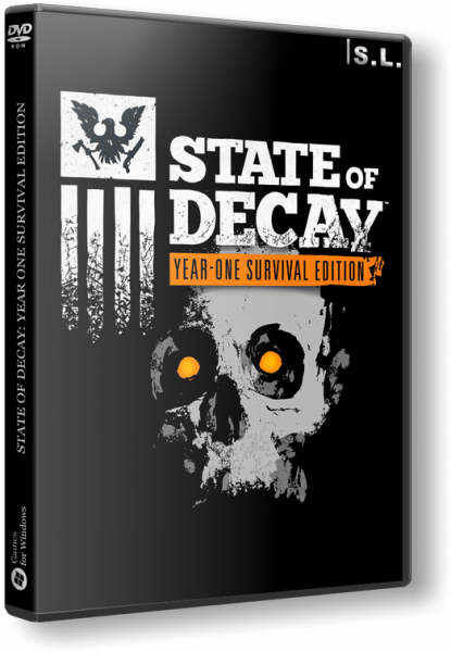 State of Decay: Year One Survival Edition [Update 1] (2015) PC | RePack by SeregA-Lus