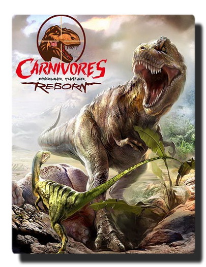 Carnivores: Dinosaur Hunter Reborn [v.1.0u1] (2015) PC | RePack