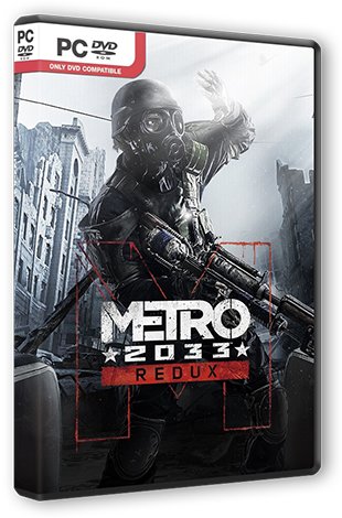 Metro 2033 - Redux [Update 5] (2014) PC | Лицензия