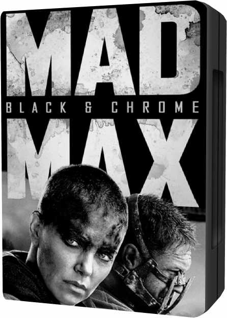 Безумный Макс: Дорога ярости / Mad Max: Fury Road (2015/WEB-DL) 1080p | Black & Chrome