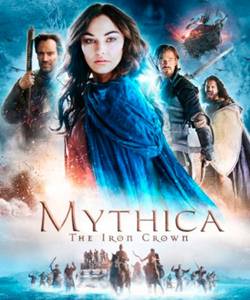 Мифика: Стальная корона / Mythica: The Iron Crown (2016/WEBRip) 720p | L