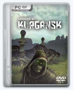 Shadows of Kurgansk (2016/PC/Русский) | RePack от Others | Ранний доступ