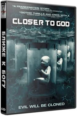 Ближе к Богу / Closer to God (2014/HDRip) | L