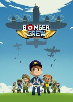 Bomber Crew [Update 2] (2017) PC | RePack от qoob