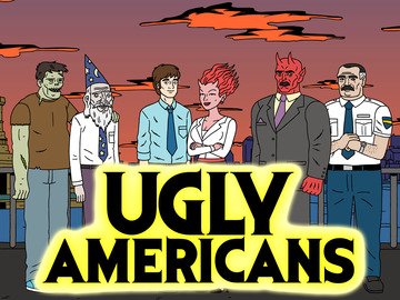 Гадкие Американцы / Ugly Americans [02x01-05] (2011) DVDRip