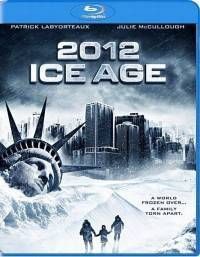 2012: Ледниковый период / 2012: Ice Age (2011) HDRip