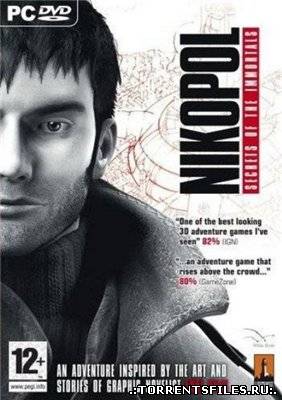 Nikopol: Secrets of the Immortals (2008/PC/Русский) | Лицензия